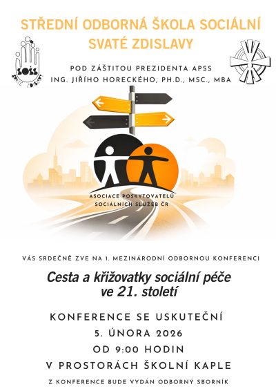 1. mezinárodní odborná konference: Cesta a křižovatky sociální péče ve 21. století